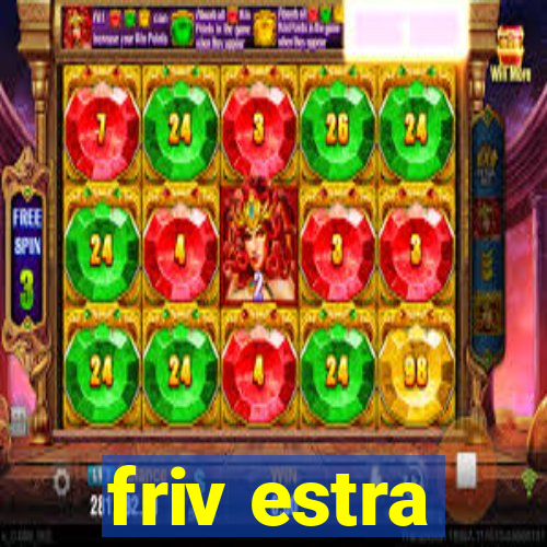 friv estra